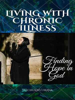 cover image of LIVING WITH CHRONIC ILLNESS